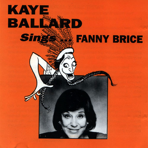 Fanny Brice 11 Brice songs includes When you know you're not forgotten and